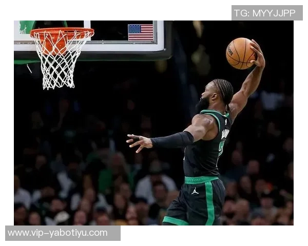 杰伦布朗强调篮板保护重要性并展望球队潜力提升空间